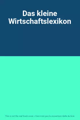 Couverture du produit · Das kleine Wirtschaftslexikon