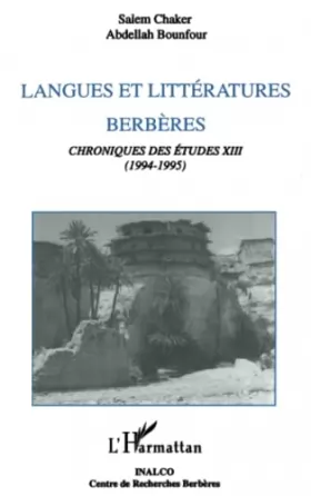 Couverture du produit · Langues et littératures berbères: Chroniques des études XIII (1994-1995)