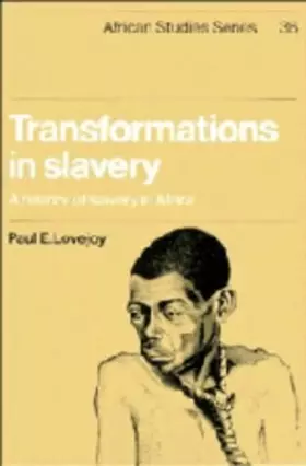 Couverture du produit · Transformations in Slavery: A History of Slavery in Africa