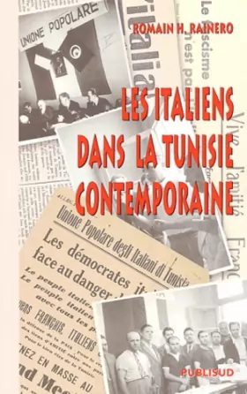 Couverture du produit · Les Italiens dans la Tunisie contemporaine