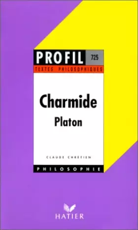 Couverture du produit · Charmide, textes philosophiques