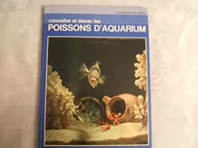 Couverture du produit · Connaître et élever les poissons d'aquarium
