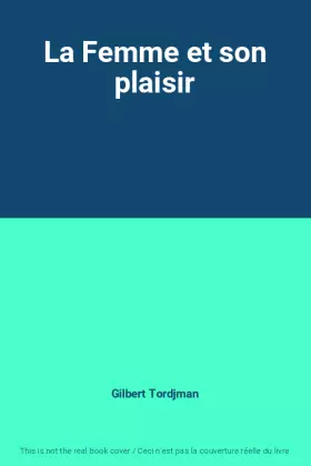 Couverture du produit · La Femme et son plaisir