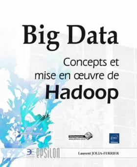Couverture du produit · Big Data - Concepts et mise en oeuvre de Hadoop