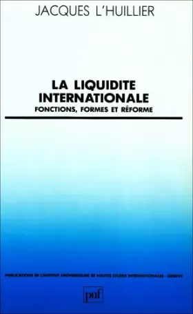 Couverture du produit · Liquidite internationale (la)