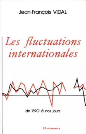 Couverture du produit · Les fluctuations internationales
