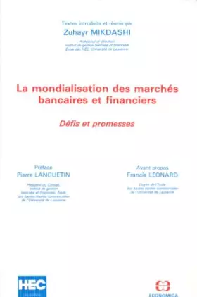 Couverture du produit · La mondialisation des marchés bancaires et financiers