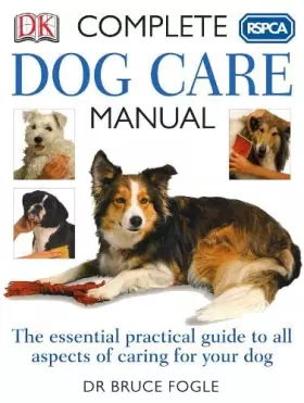Couverture du produit · RSPCA Complete Dog Care Manual
