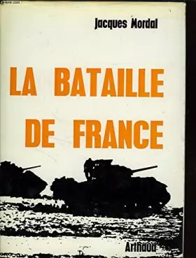 Couverture du produit · La Bataille de France 1944-1945