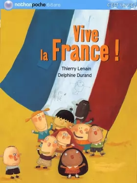 Couverture du produit · Vive la France !