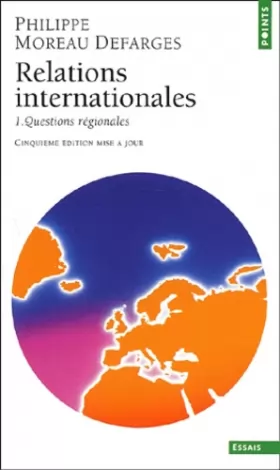 Couverture du produit · Relations internationales, tome 1 : Questions régionales