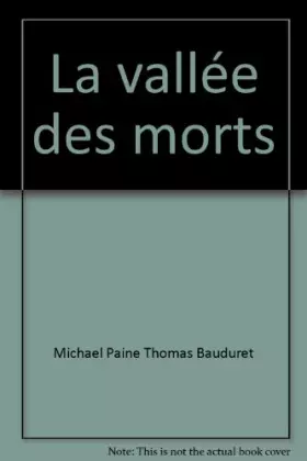 Couverture du produit · La vallée des morts