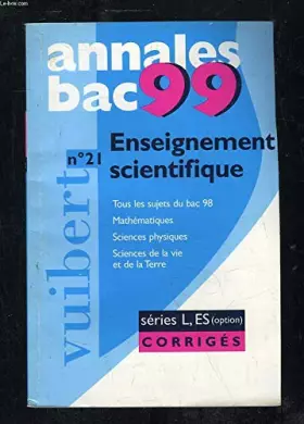Couverture du produit · Annales 1999, enseignement scientifique bac ES sujets et corrigés, numéro 21