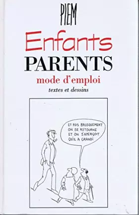 Couverture du produit · Enfants, parents : Mode d'emploi