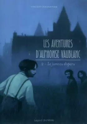 Couverture du produit · LES AVENTURES D' ALPHONSE VAUBLANC - T2