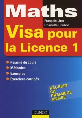 Couverture du produit · Maths - Visa pour la Licence 1: Résumé de cours, méthode, exemples, exercices corrigés