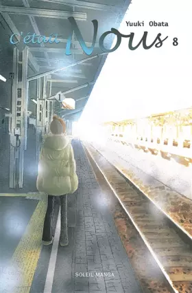 Couverture du produit · C'était Nous T08