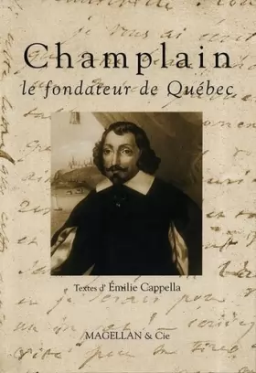 Couverture du produit · Champlain : Le fondateur du Québec