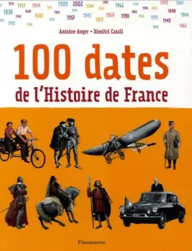 Couverture du produit · 100 dates de l'histoire de France