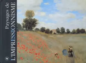 Couverture du produit · Les paysages de l'Impressionnisme