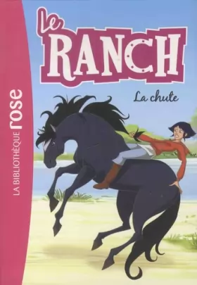 Couverture du produit · Le Ranch 27 - La chute