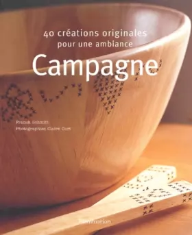 Couverture du produit · 40 créations originales pour une ambiance Campagne