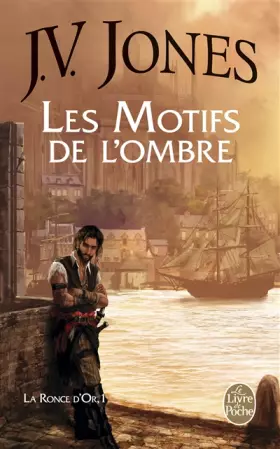 Couverture du produit · La Ronce d'or, Tome 1 : Les Motifs de l'ombre