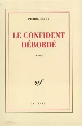 Couverture du produit · Le Confident Deborde