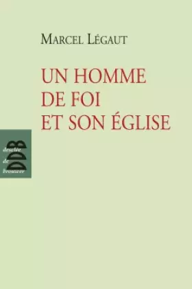 Couverture du produit · Un homme de foi et son Eglise
