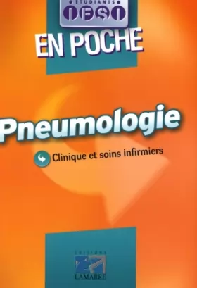 Couverture du produit · Pneumologie : Clinique et soins infirmiers