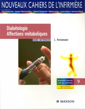 Couverture du produit · Diabétologie Affections métaboliques : Soins infirmiers