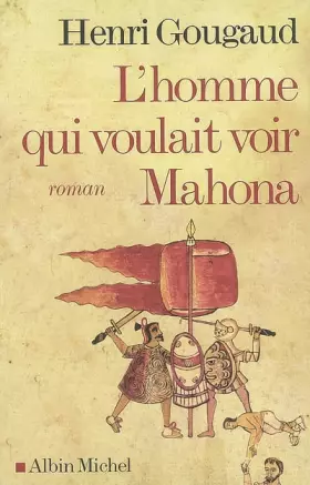 Couverture du produit · L'Homme qui voulait voir Mahona