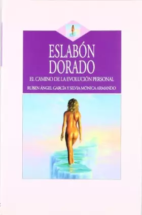 Couverture du produit · Eslabon dorado. el camino de la evolucion personal