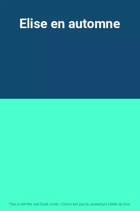 Couverture du produit · Elise en automne