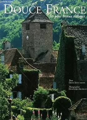 Couverture du produit · Douce France : Les plus beaux villages