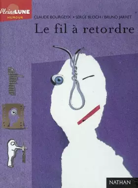Couverture du produit · Le fil à retordre