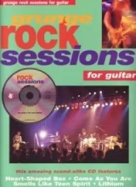 Couverture du produit · Grunge Rock Sessions for Guitar