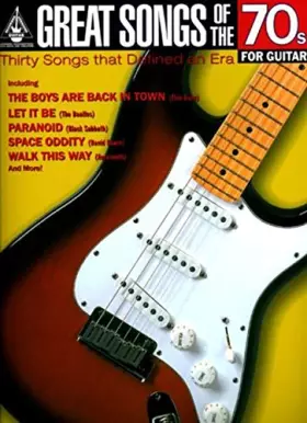 Couverture du produit · Great Songs Of The 70s For Guitar: Guitar Recorded Versions