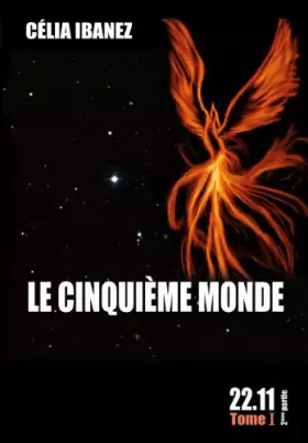 Couverture du produit · Le Cinquième Monde, 22.11, Tome I, volume 2