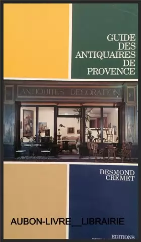 Couverture du produit · Guide des antiquaires en Provence