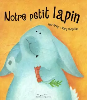 Couverture du produit · Notre petit lapin