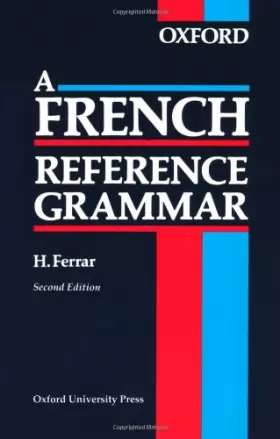 Couverture du produit · A French Reference Grammar