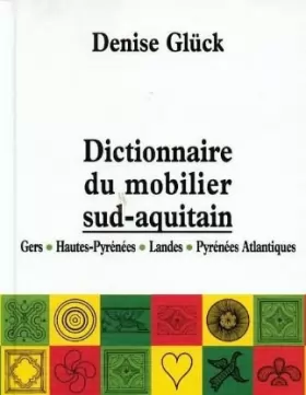 Couverture du produit · Dictionnaire du mobilier sud aquitain