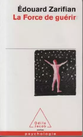 Couverture du produit · La force de guérir