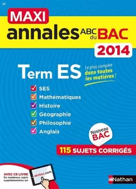 Couverture du produit · MAXI ANNALES BAC 2014 TERM ES