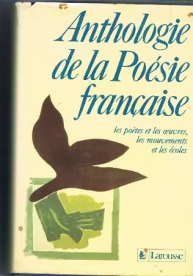 Couverture du produit · Anthologie De LA Poesie Francaise
