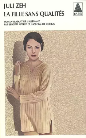 Couverture du produit · La fille sans qualités