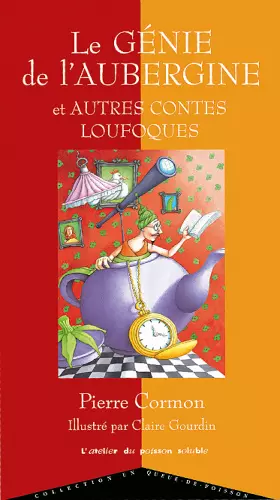 Couverture du produit · Le génie de l'aubergine et autres contes loufoques