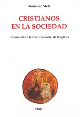 Couverture du produit · Cristianos en la sociedad: Introducción a la doctrina social de la Iglesia