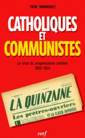 Couverture du produit · Catholiques et Communistes